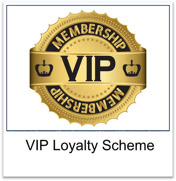 VIP Loyalty Scheme